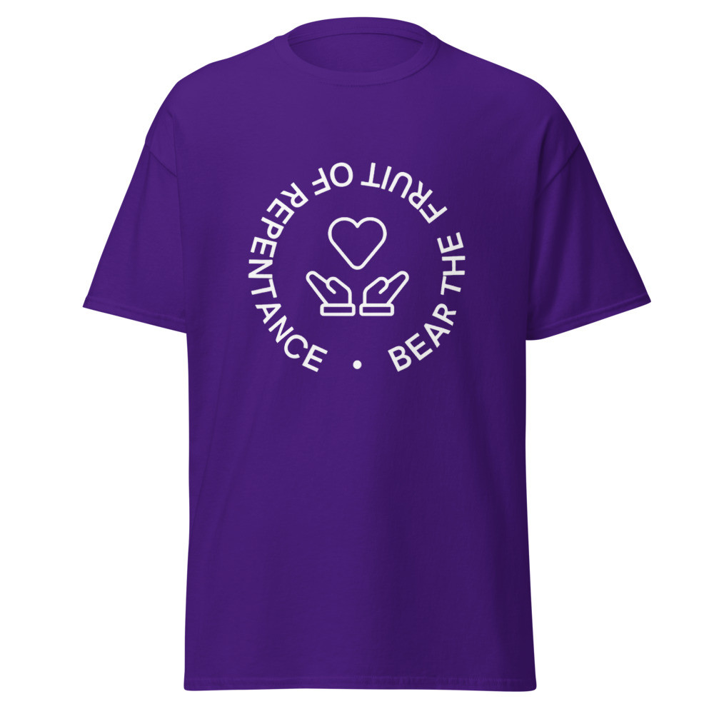 Fruit of Repentance T-Shirt