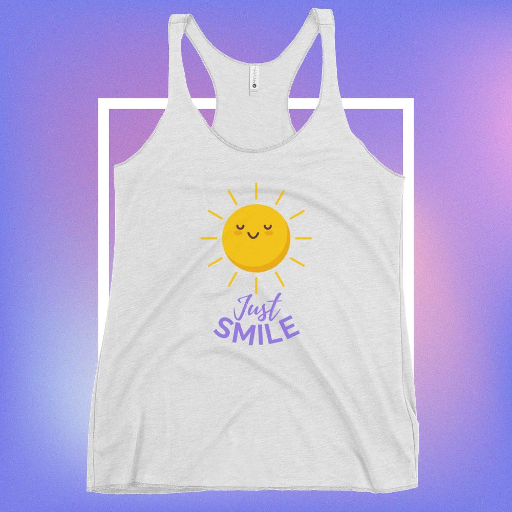 Just Smile Racerback Tank