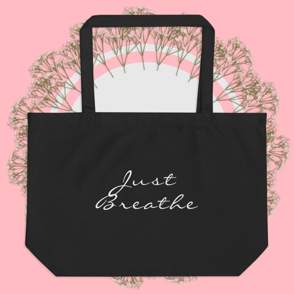 Just Breathe Large Organic Tote Bag