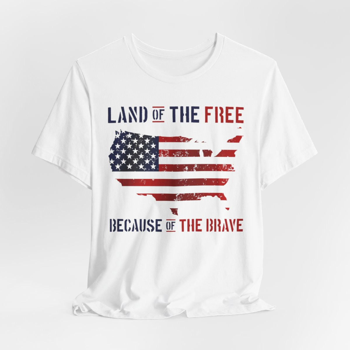 Land of the Free Because of the Brave - Unisex Short Sleeve T-Shirt