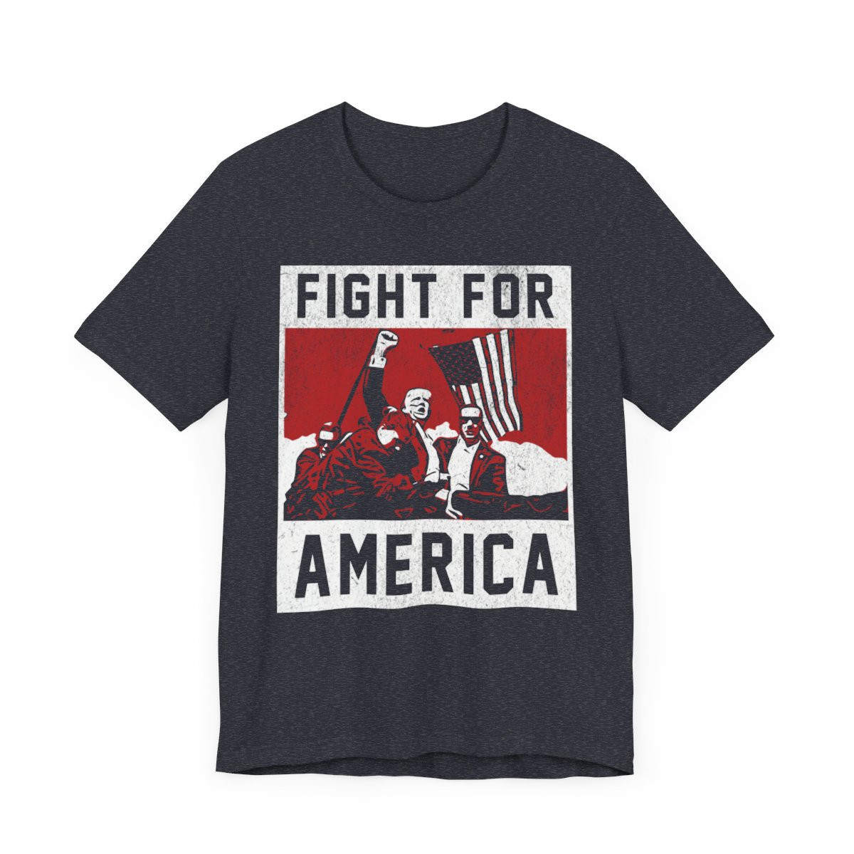 Fight for America Trump Fist Pump T-Shirt | Full Front | Distressed Print | Unisex Jersey Short Sleeve Tee