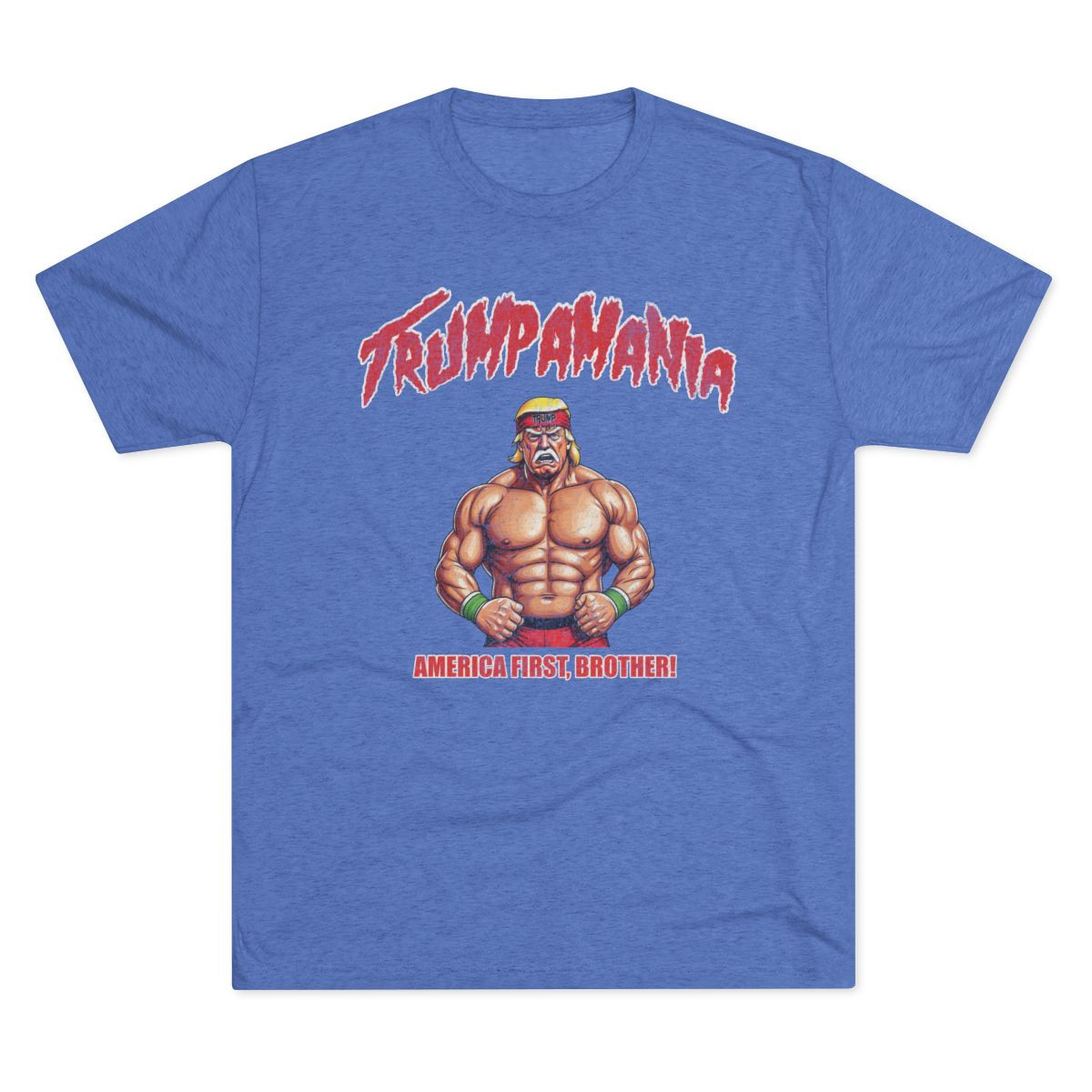 Trumpamania Premium Triblend T-Shirt | Full Front Distressed Print | Unisex Tri-Blend Crew Tee