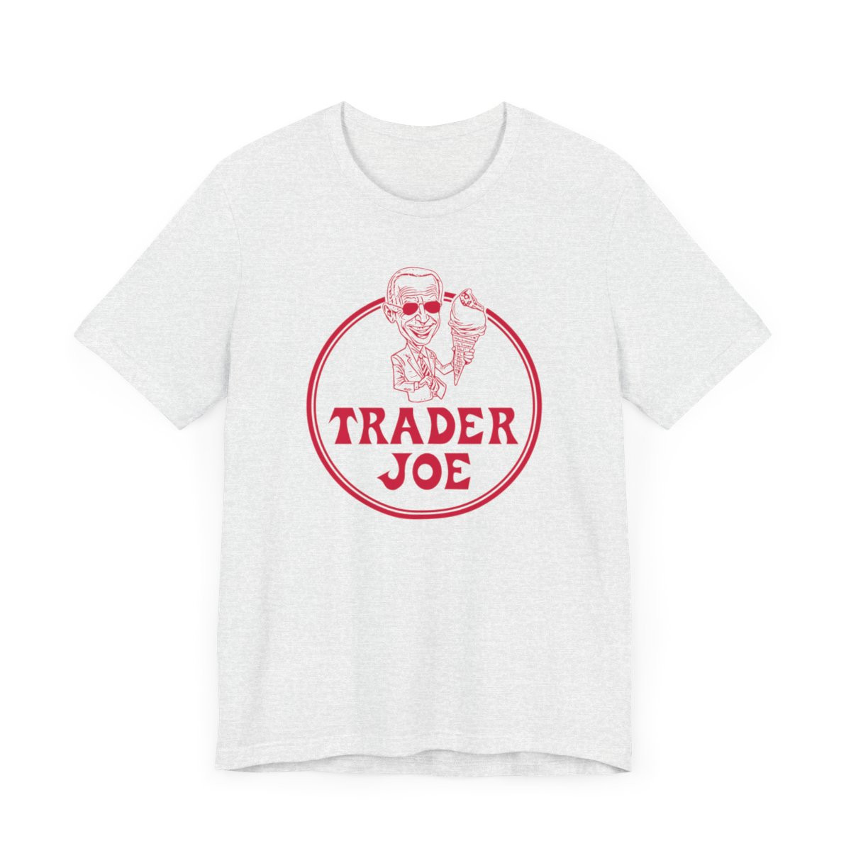Trader Joe T-Shirt | Full Front Distressed Print | Unisex Jersey Short Sleeve Tee