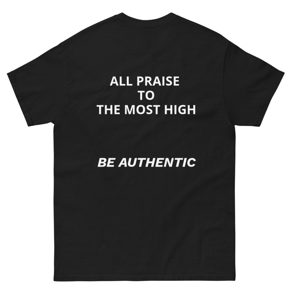 ALL PRAISE TO THE MOST HIGH TEE