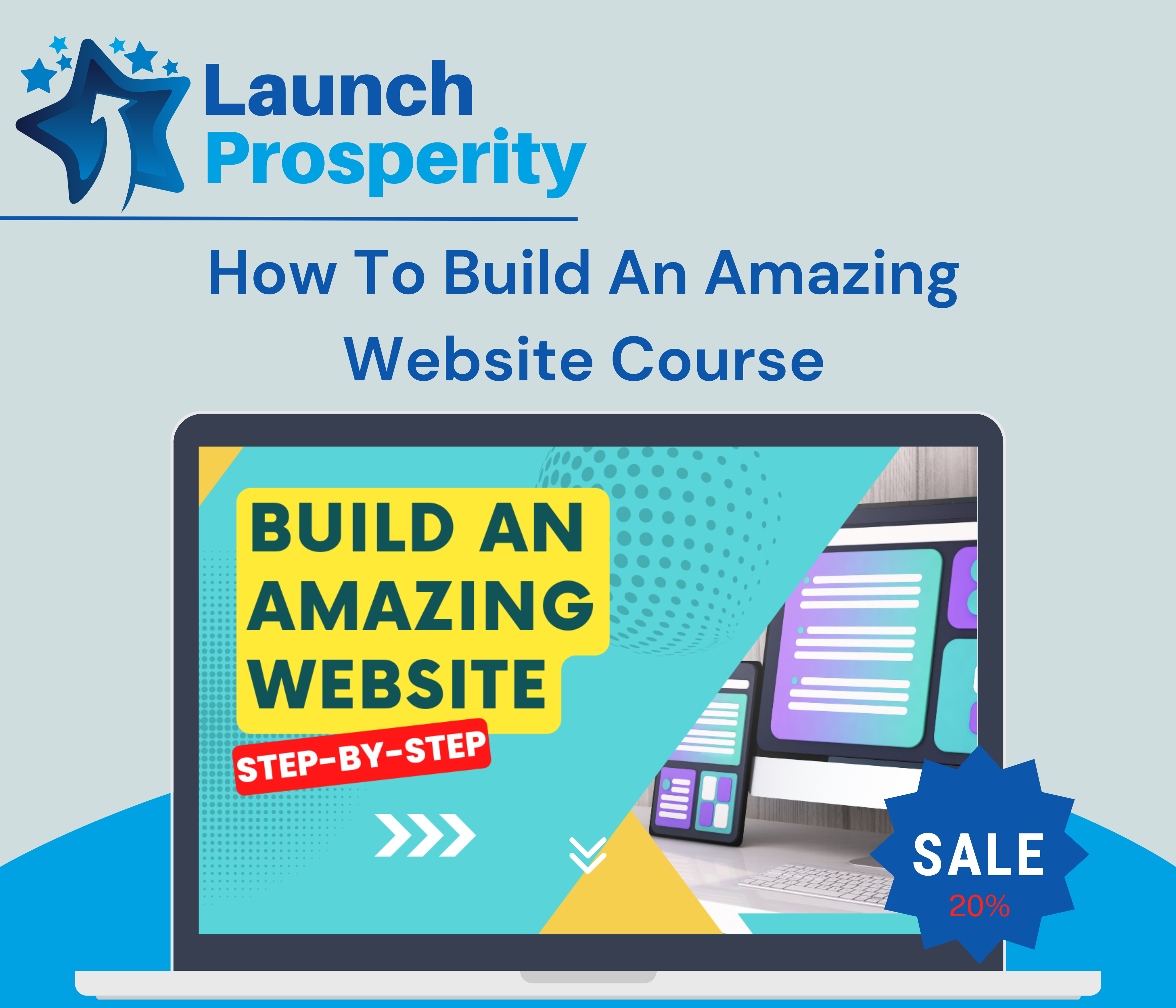 How To Build An Amazing Website Course