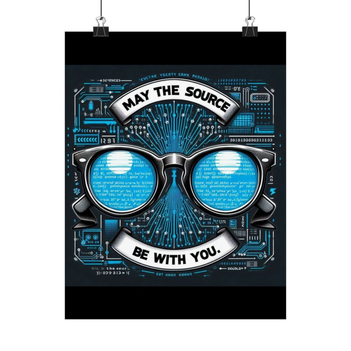 May The Source Be With You - Matte Vertical Posters