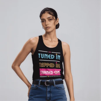 "Tuned In, Tapped In, Turned On" Dynamic Tank Top