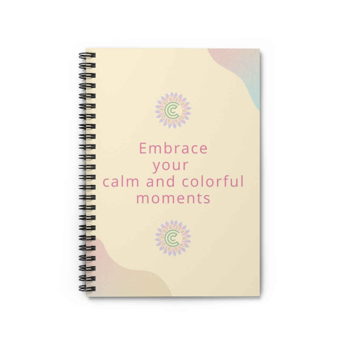 Embrace your c&c moments Spiral Notebook - Ruled Line
