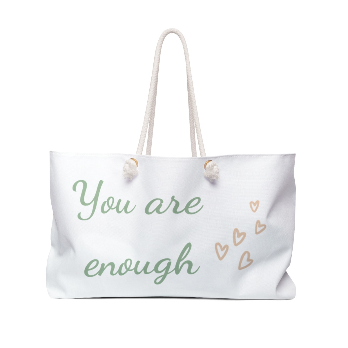 You are enough &  worthy Weekender Bag