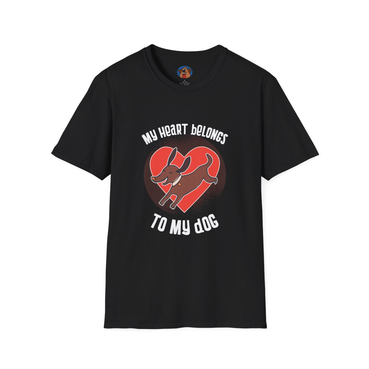 My Heart Belongs to My Dog T-Shirt
