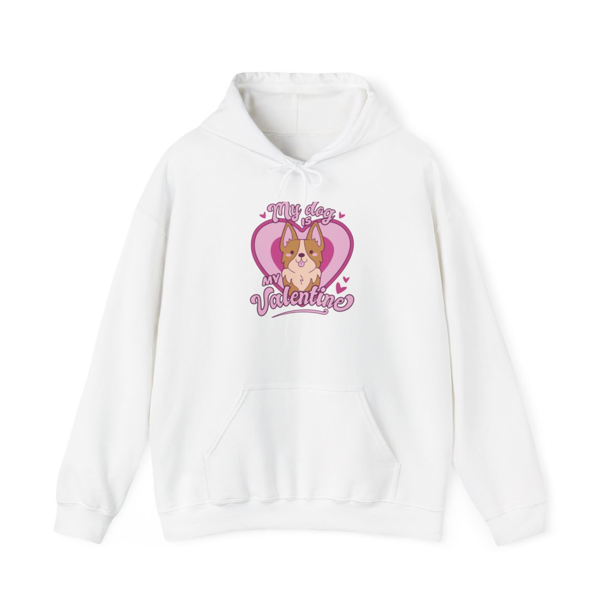 My Dog is My Valentine Hoodie