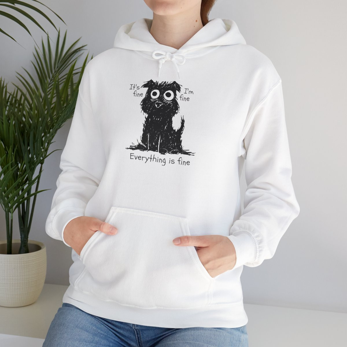 It's fine, I'm fine, Everything is fine Hoodie
