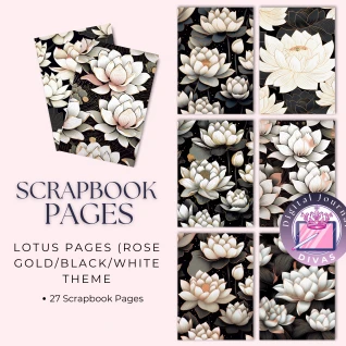 [Scrapbook Pages] Lotus Scrapbook Pages (Rose Gold/Black/White)