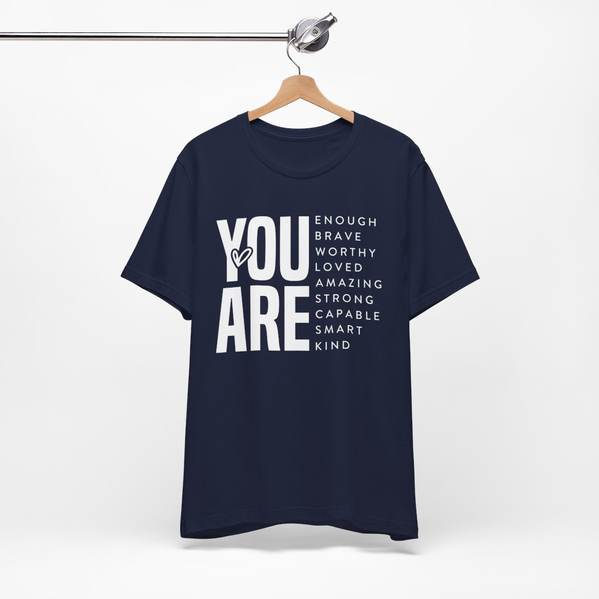 You Are Enough Empowering Unisex Jersey Short Sleeve Tee - Positive Affirmations Shirt