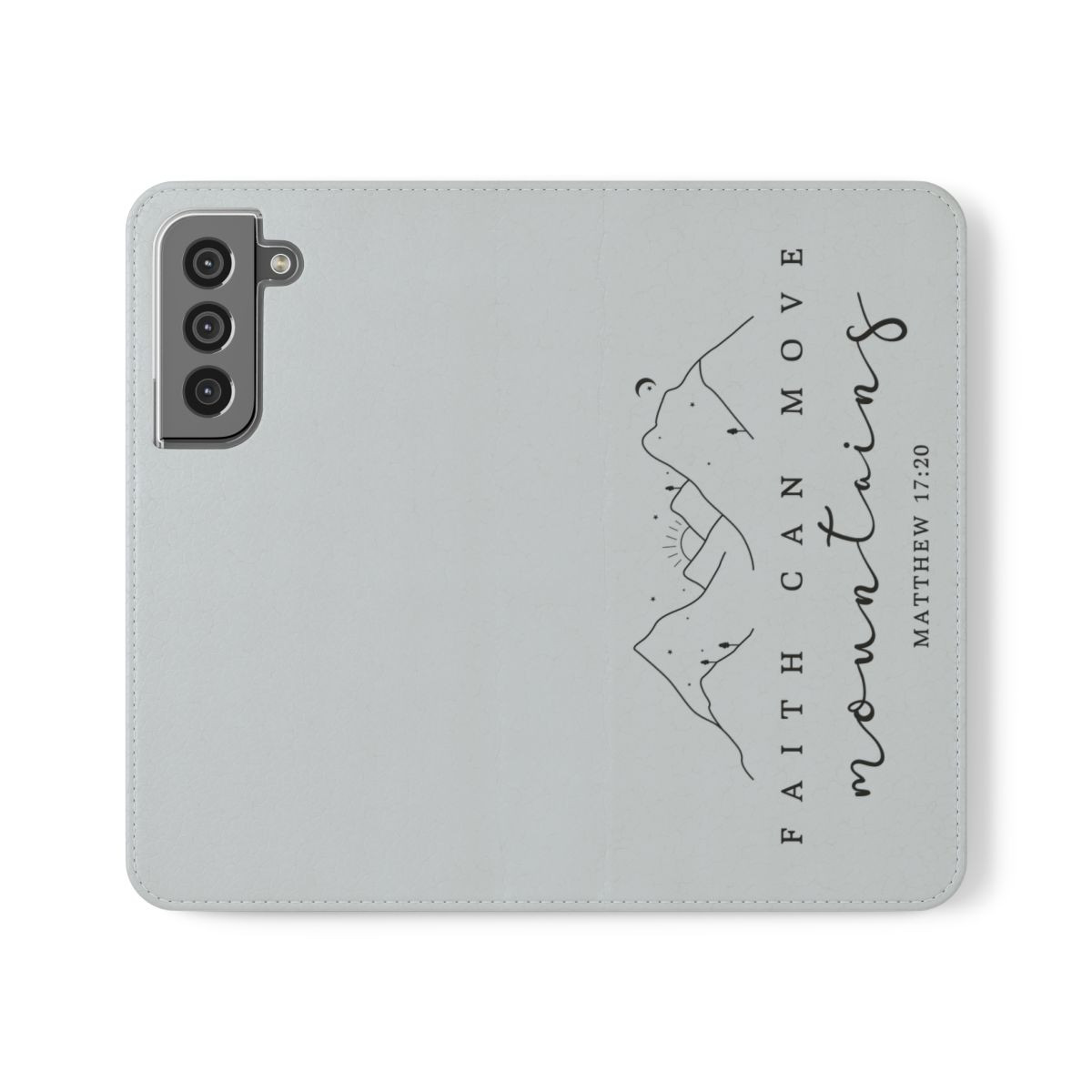 Faith Can Move Mountains Phone Flip Case - Motivational Design for Nature Lovers