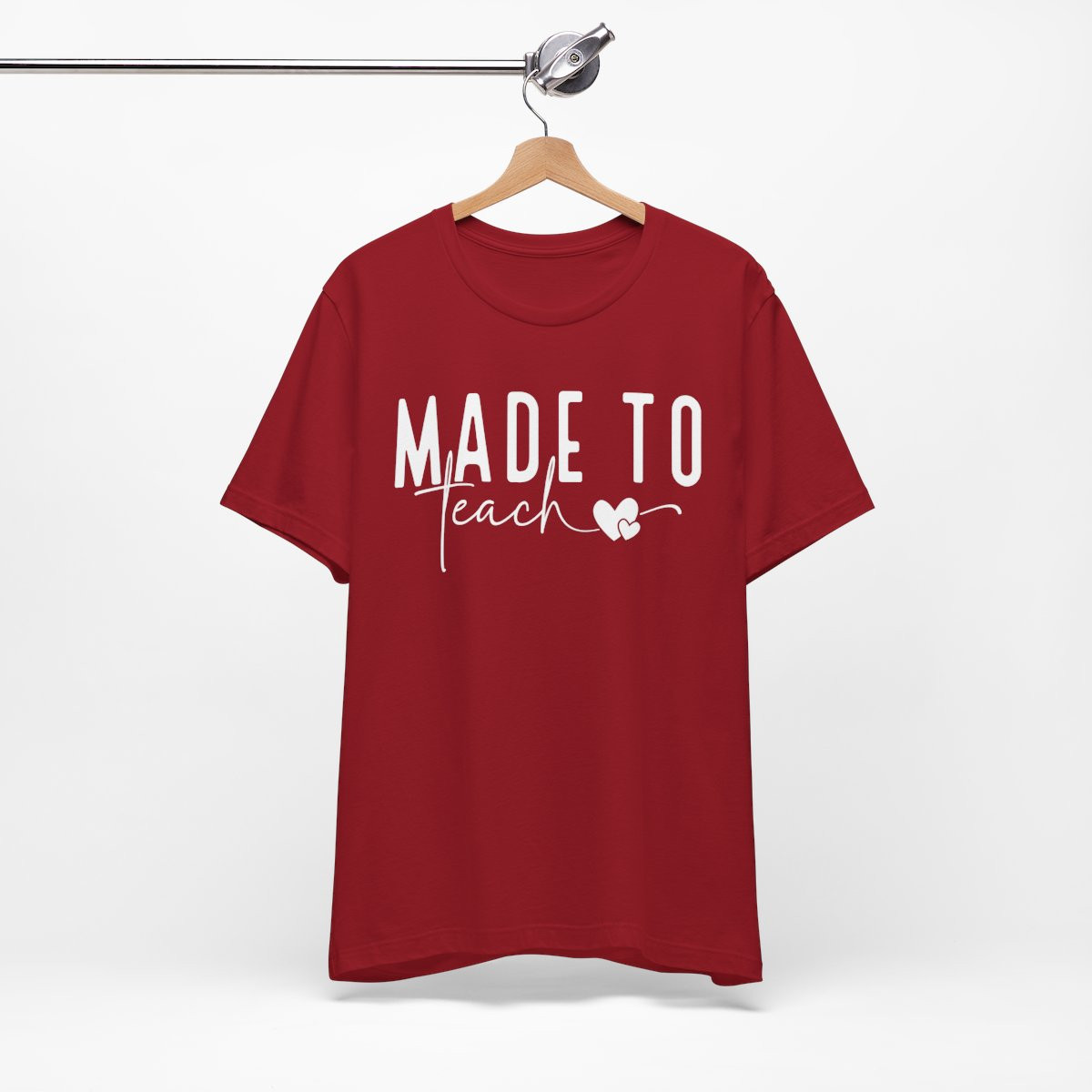 Made to Teach Shirt - Perfect Gift for Teachers