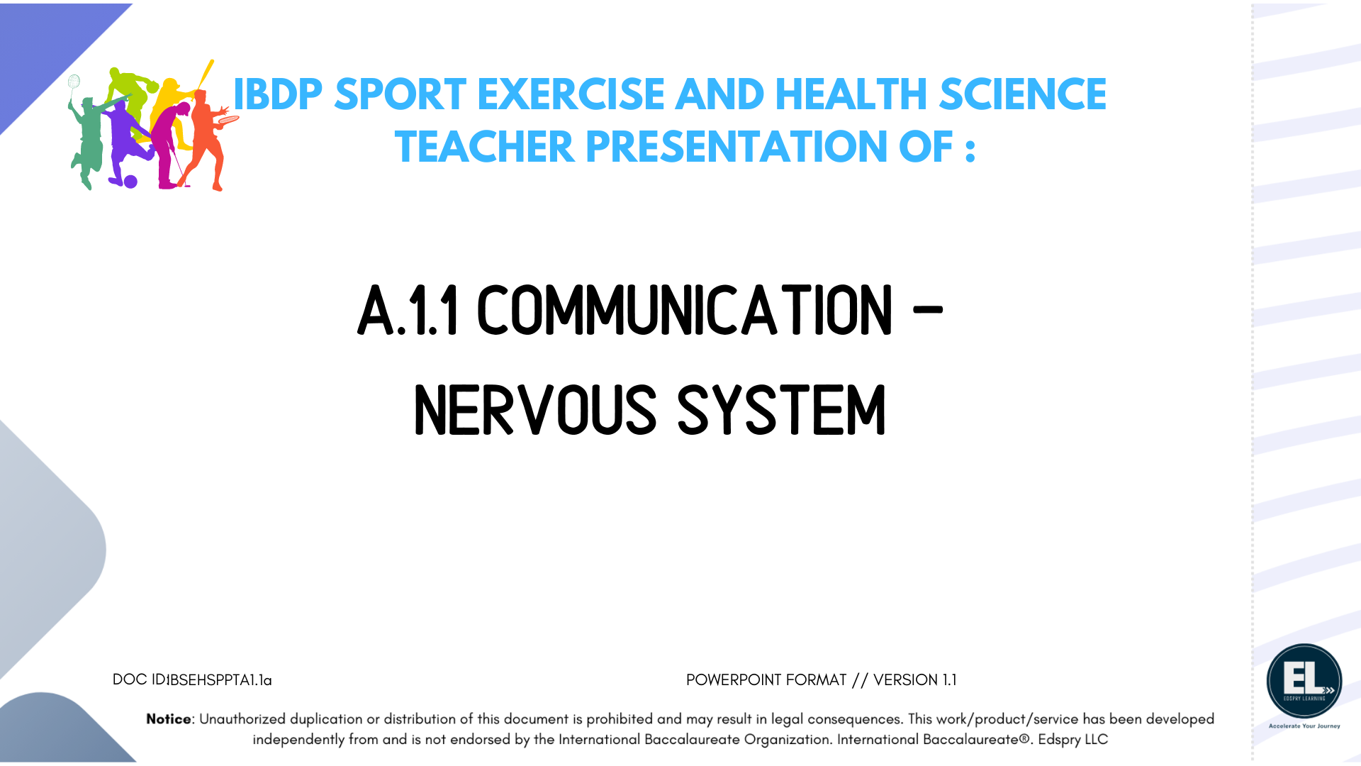 SEHS A.1.1-Communication-Nervous-System - PowerPoint