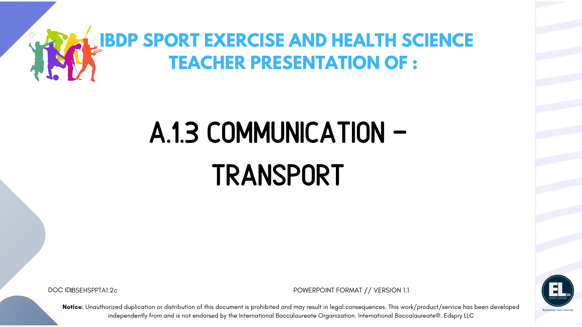 SEHS A.1.3-Communication-Transport - PowerPoint