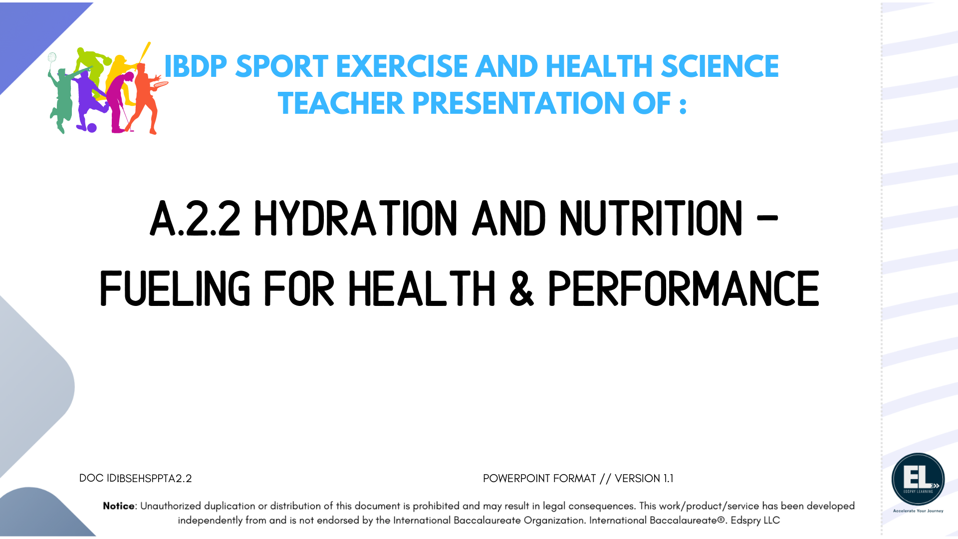 SEHS A.2.2 Hydration and nutrition - Fueling for health & performance - PowerPoint
