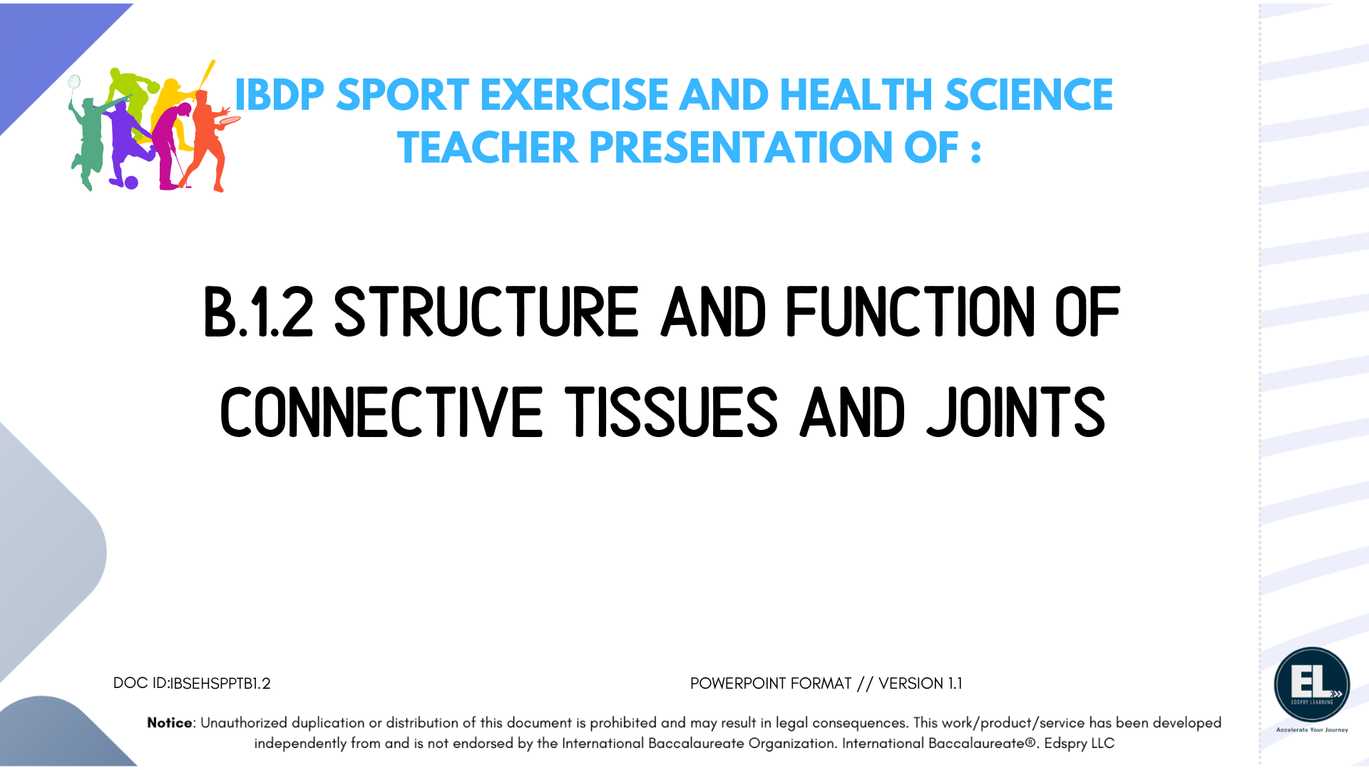SEHS B.1.2 Structure and function of connective tissues and joints - PowerPoint