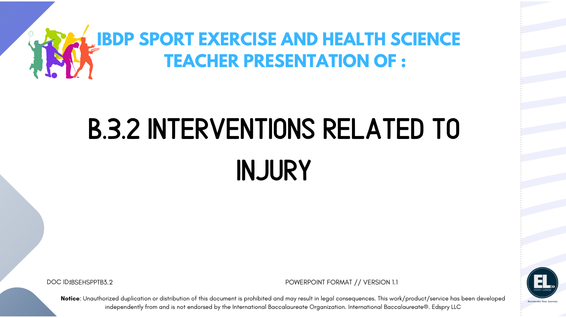 SEHS B.3.2 Interventions Related to Injury - PowerPoint
