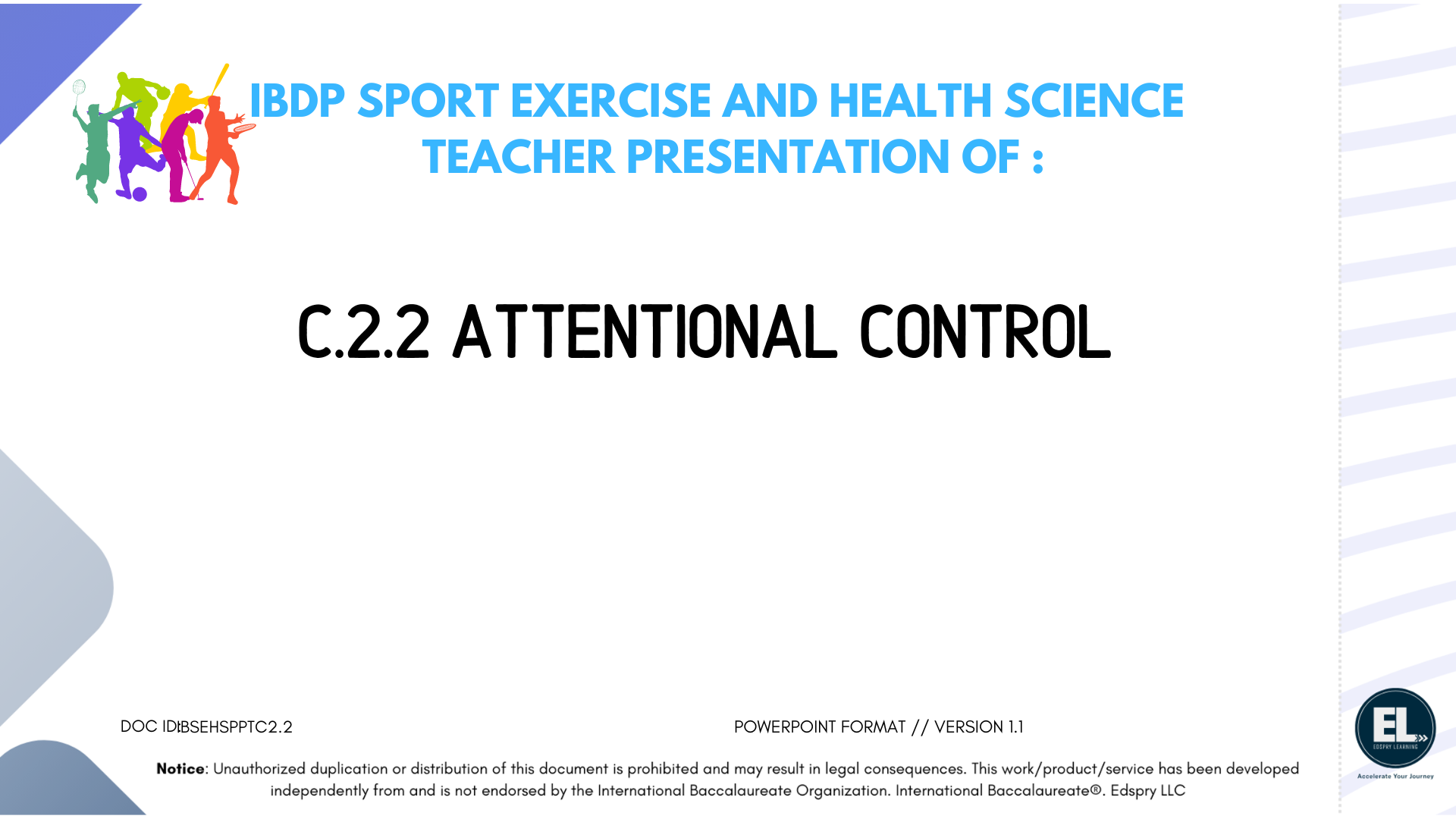 SEHS C.2.2 Attentional Control - PowerPoint