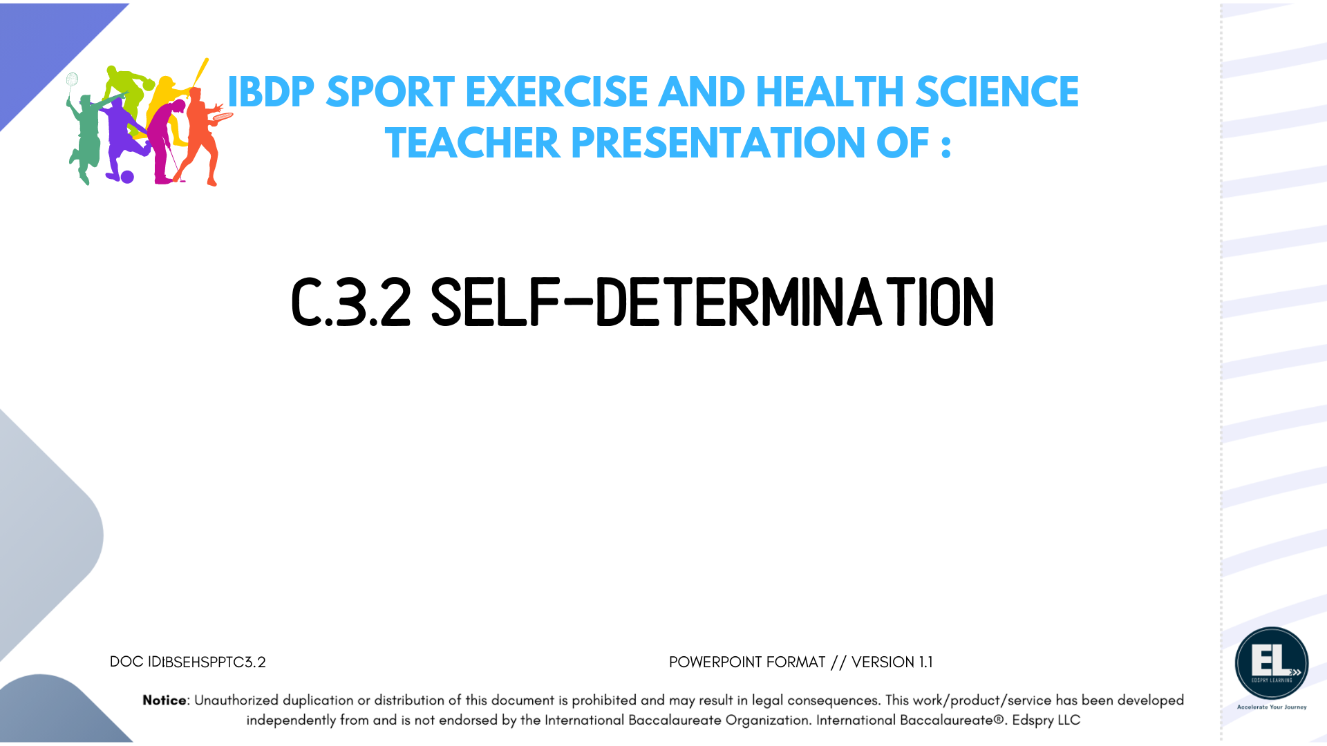 SEHS C.3.2 Self-Determination - PowerPoint