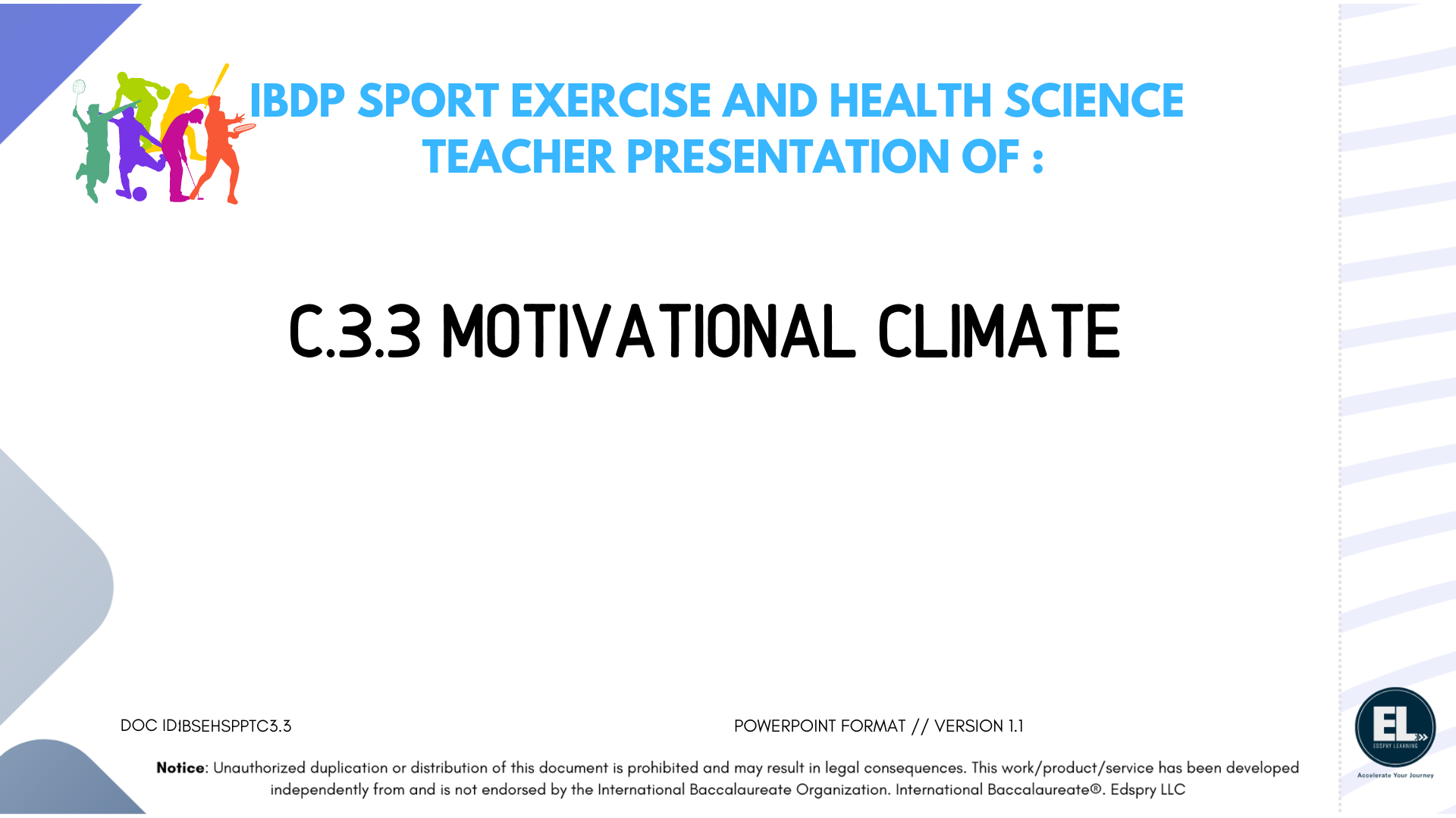 SEHS C.3.3 Motivational Climate - PowerPoint
