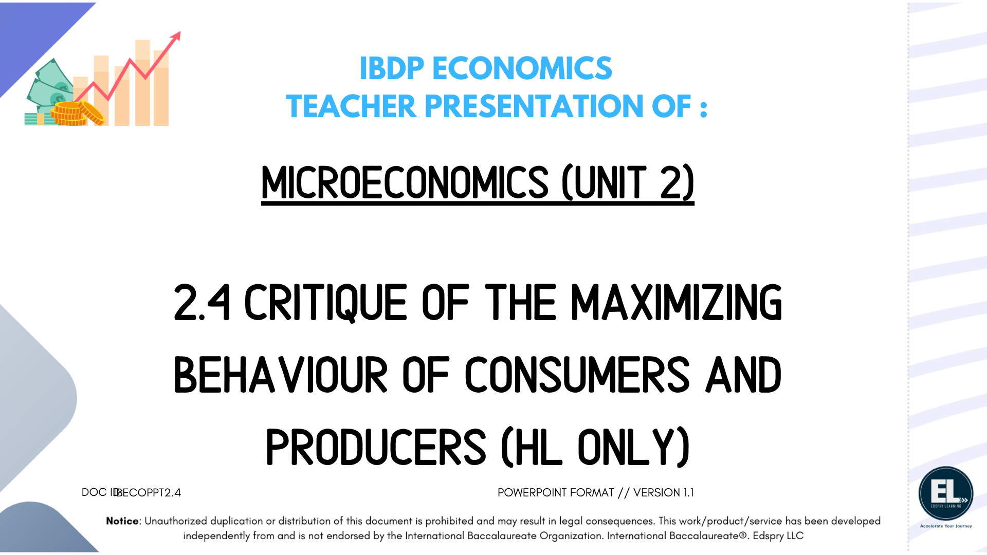 ECO 2.4 Critique of the maximizing behaviour of consumers and producers (HL ONLY) - PowerPoint