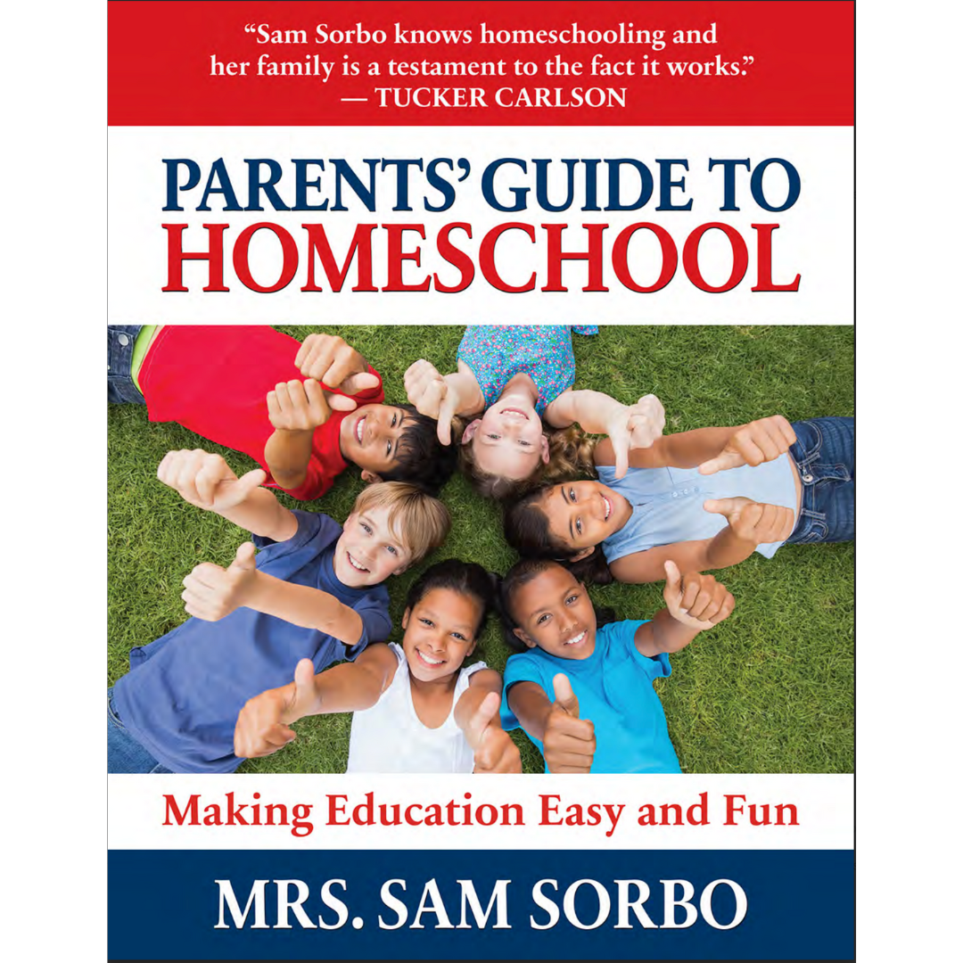 Parents' Guide to Homeschool Autographed by Sam Sorbo