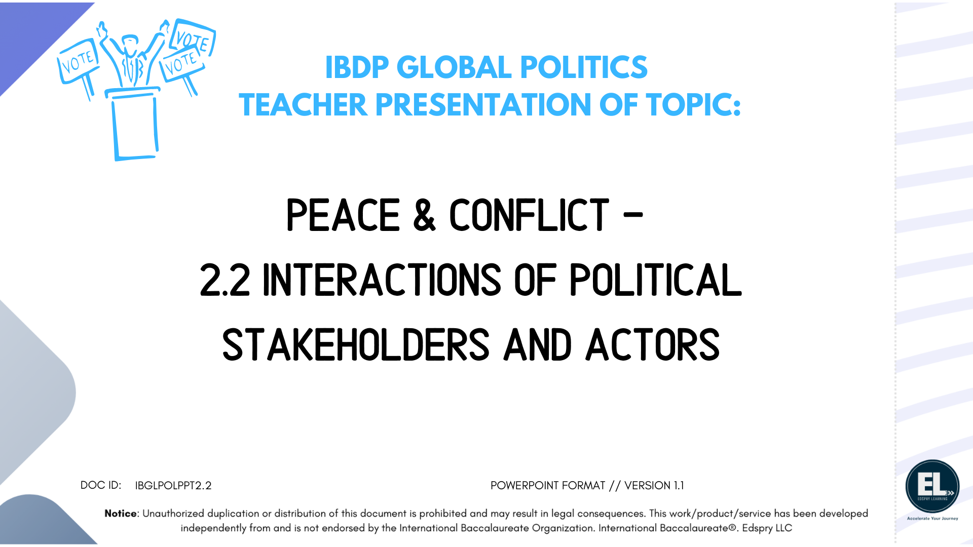 GP Peace & Conflict - 2.2 Interactions of Political Stakeholders and Actors - PowerPoint