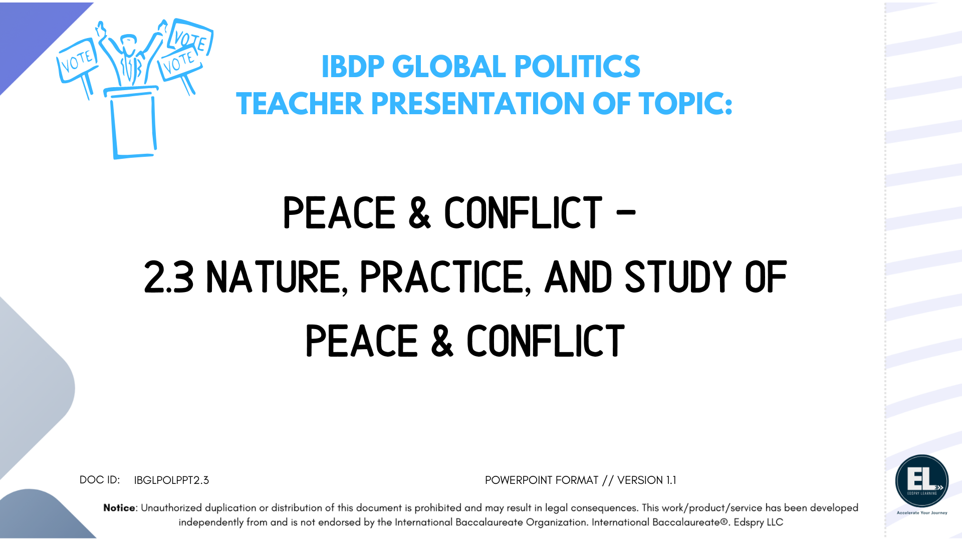 GP Peace & Conflict - 2.3 Nature, Practice, and Study of Peace & Conflict - PowerPoint