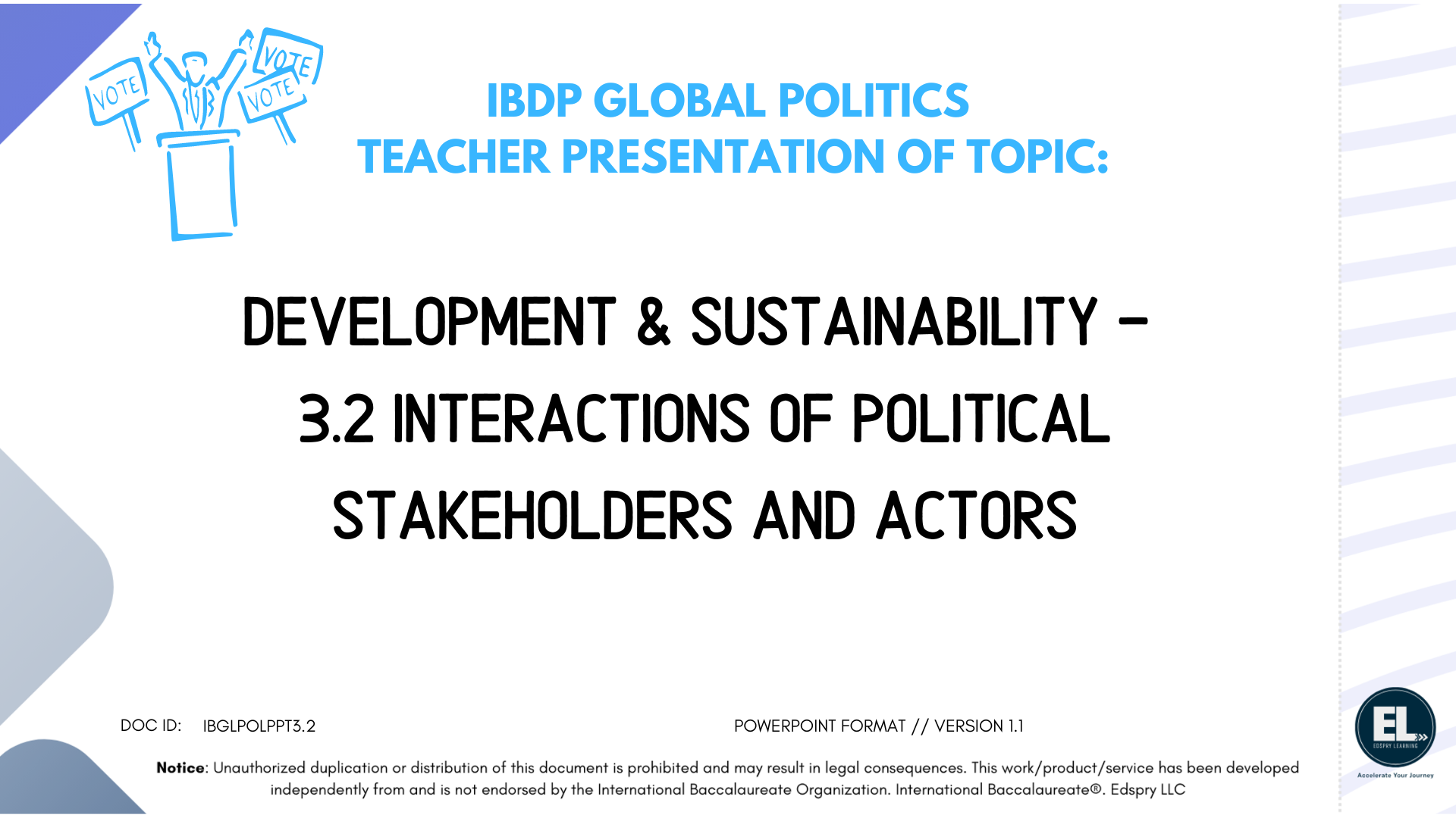 GP Development & Sustainability - 3.2 Interactions of political Stakeholders and Actors - PowerPoint