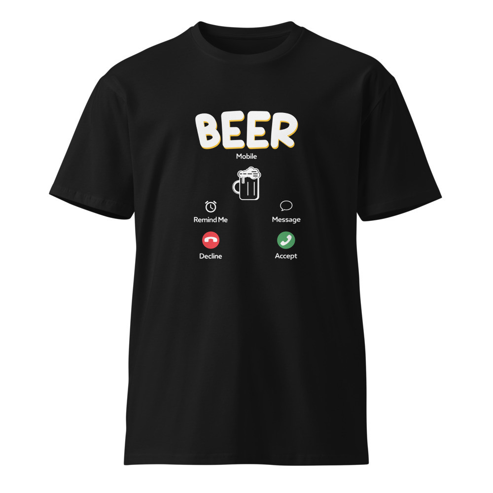 Beer Mobile Unisex Premium T-shirt
