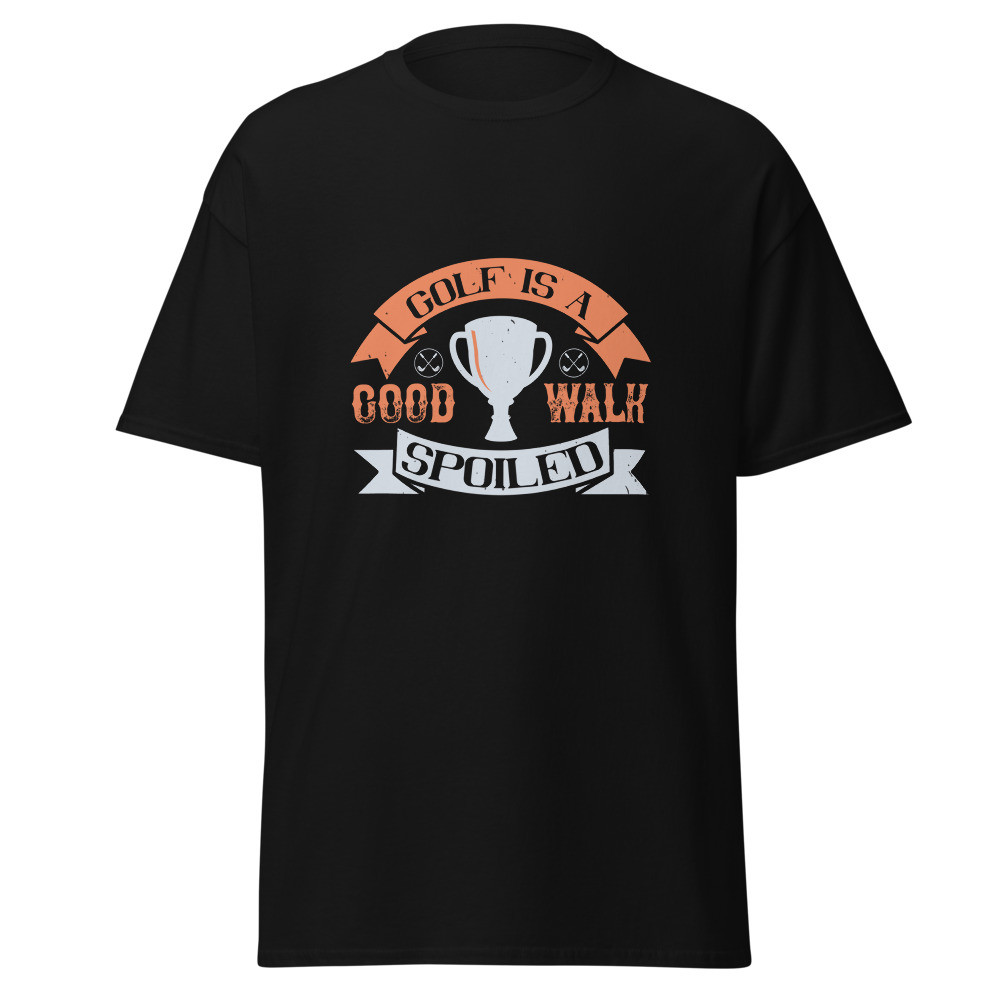 Golf is a Good Walk Spoiled Unisex Classic Tee