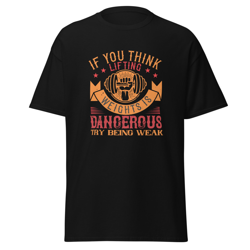 If You Think Lifting Classic Tee