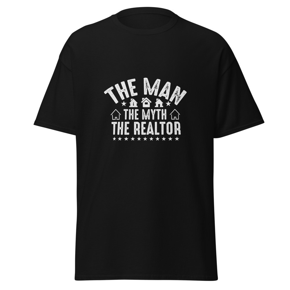 The Man The Myth The Realtor Classic Tee