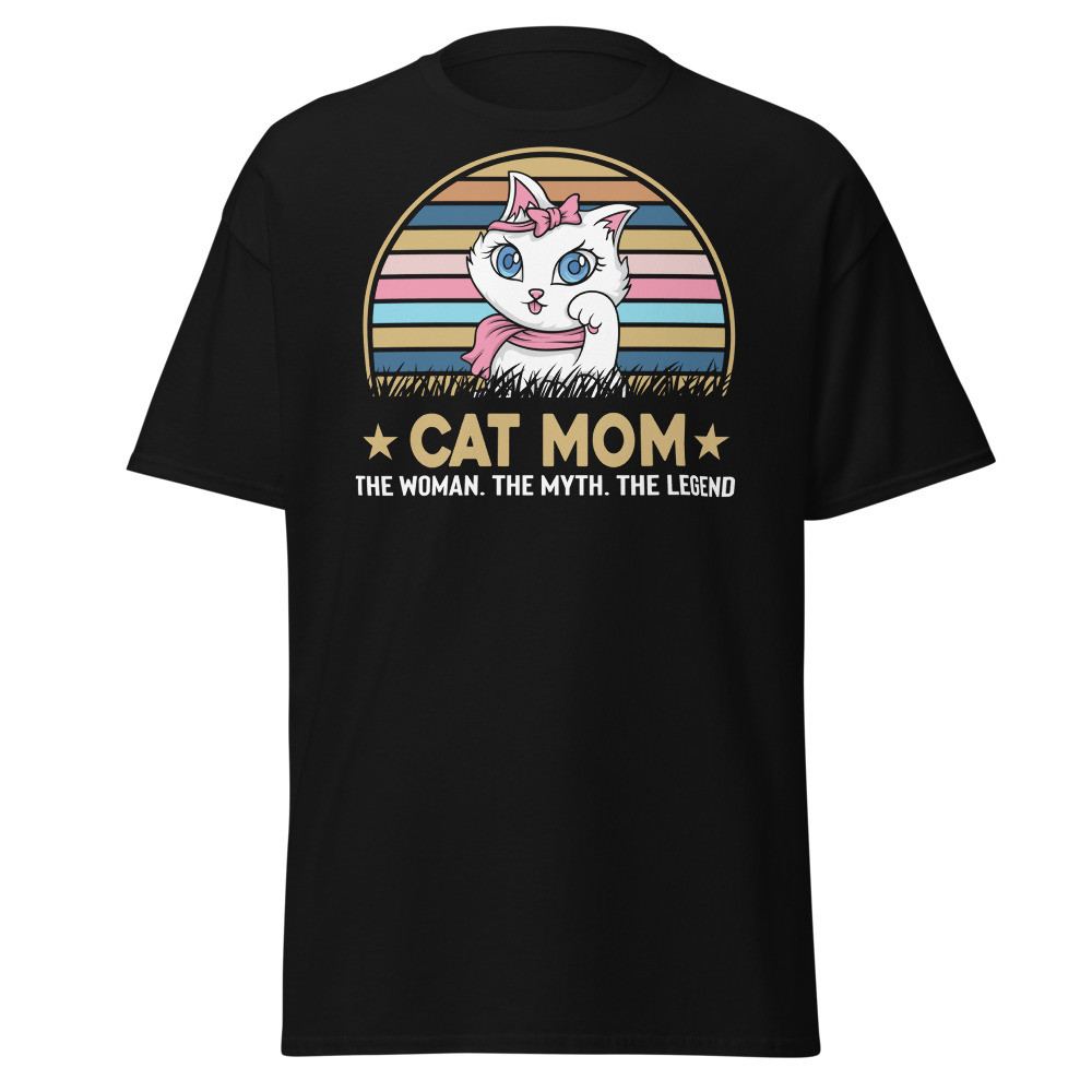 Cat Mom The Woman The Myth Classic Tee