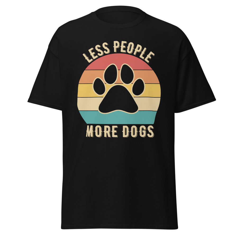 Less People More Dogs Unisex Classic Tee
