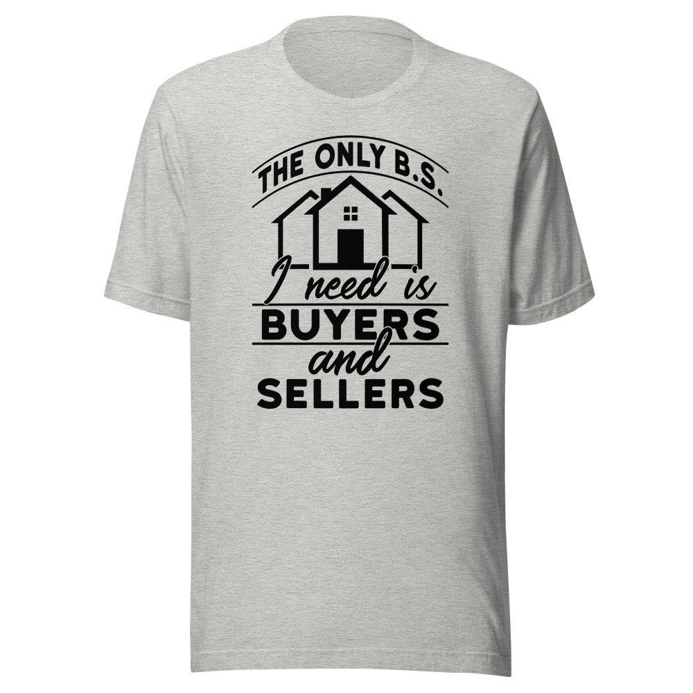 The Only B.S. Unisex T-shirt