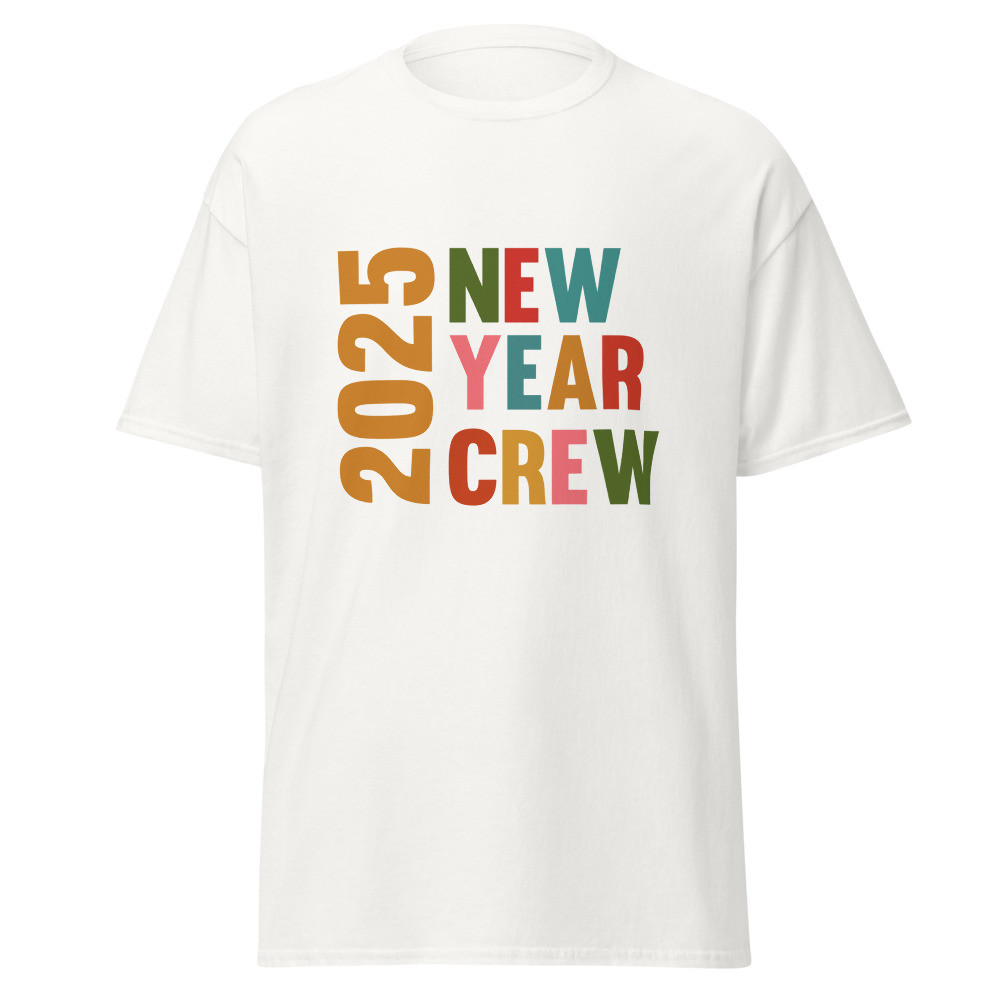 New Year Crew 2025_4 Unisex Classic Tee