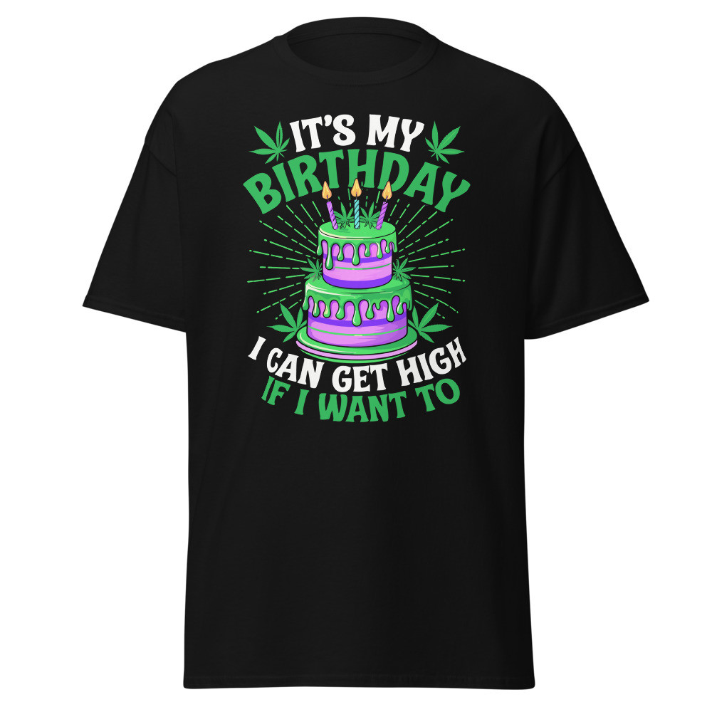 It's my Birthday Unisex Classic Tee