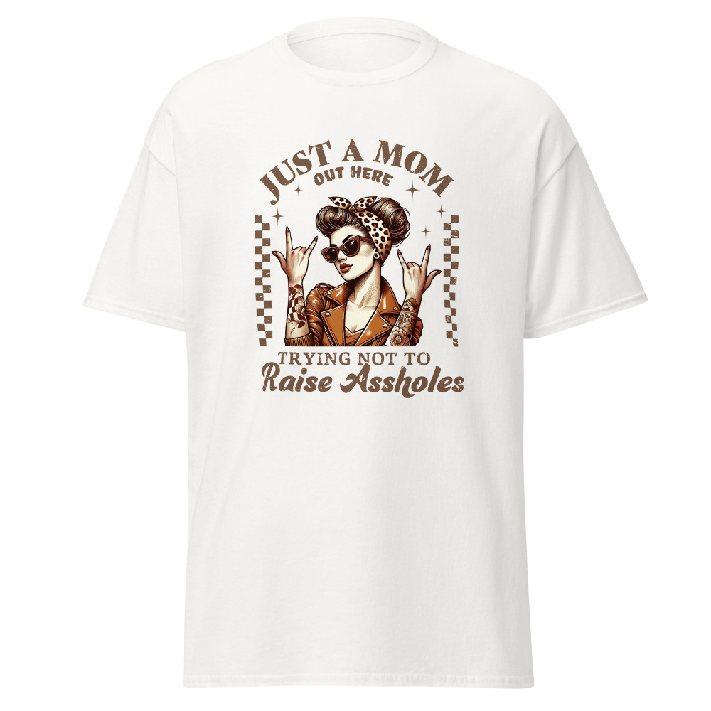 Just a mom out here Classic Tee