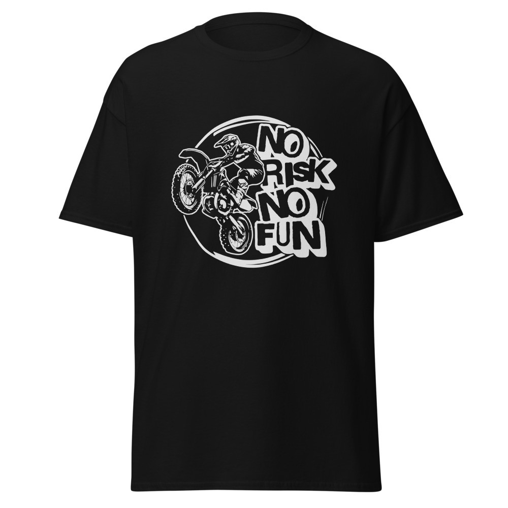 No Risk No Fun Classic Tee