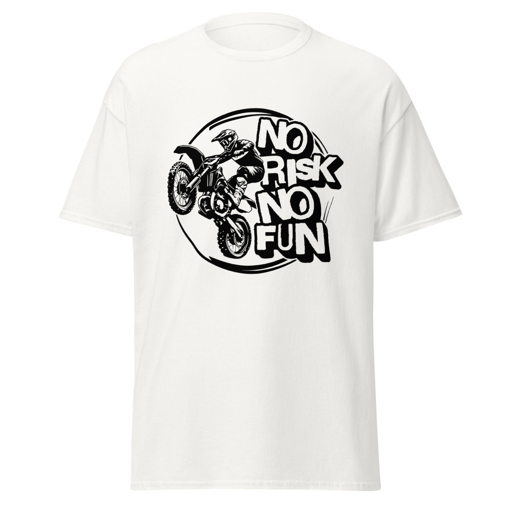 No Risk No Fun Classic Tee