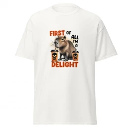 First Of All I'm A Delight Unisex Classic Tee