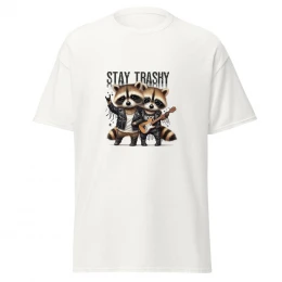 Stay Trashy Unisex Classic Tee