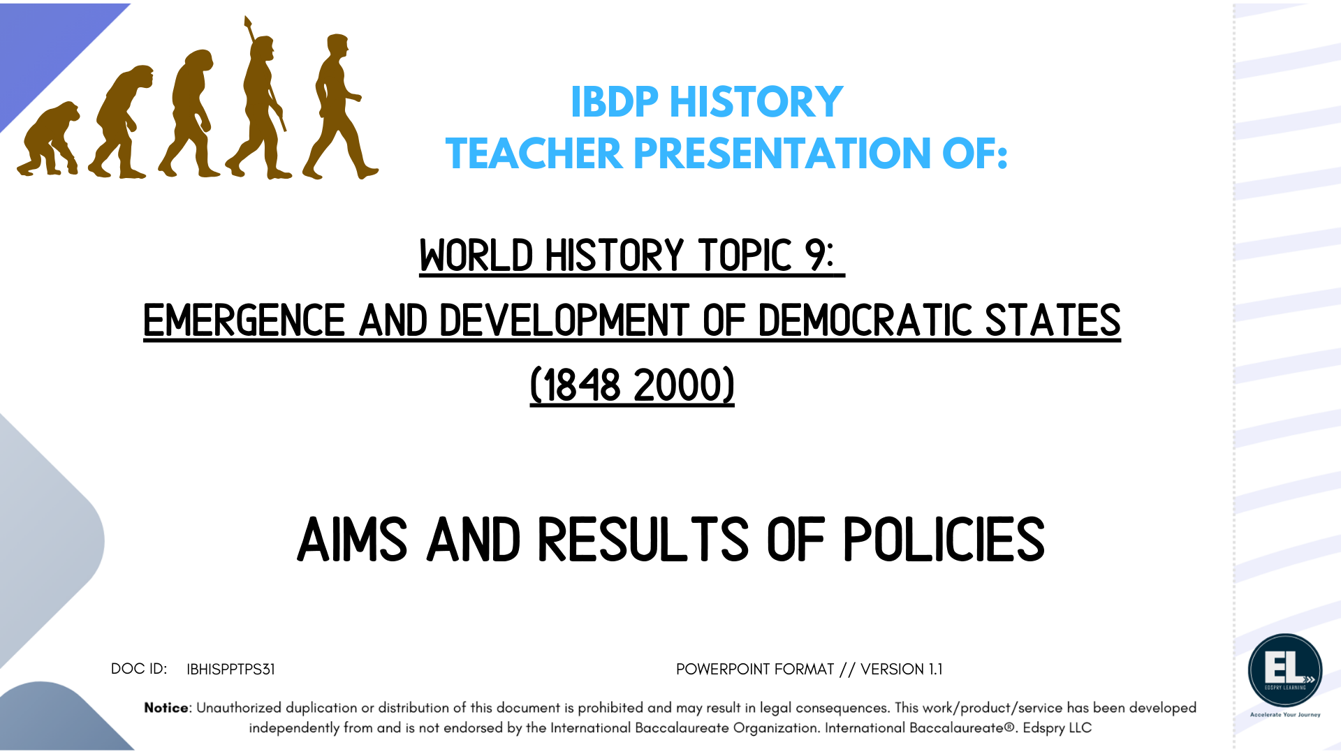 HIST Aims and Results of Policies Emergence and development of democratic states (1848 - 2000) - Powerpoint