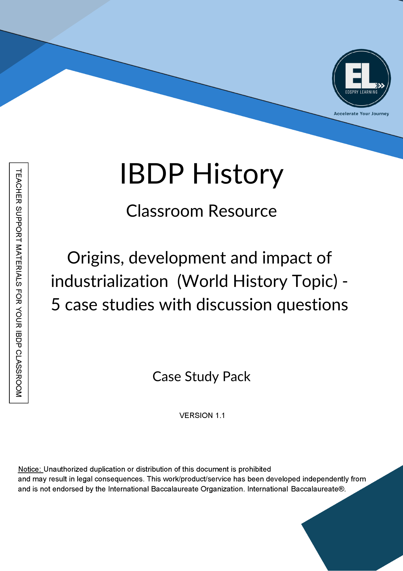 HIST Origins, development and impact of industrialization (World History Topic)  - Case study  pack with discussion questions