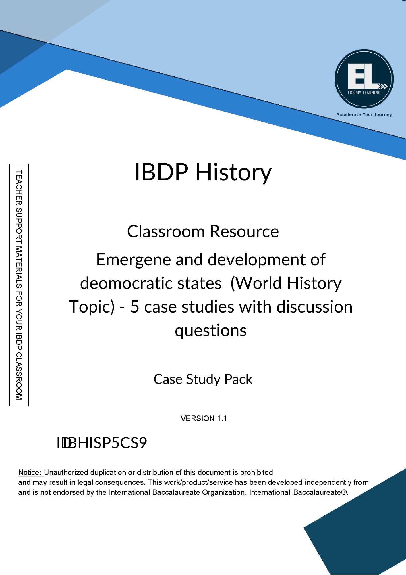 HIST Emergence and development of democratic states (World History Topic) - Case study  pack with discussion questions